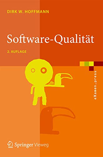 Software-Qualität (eXamen.press) von Springer Vieweg
